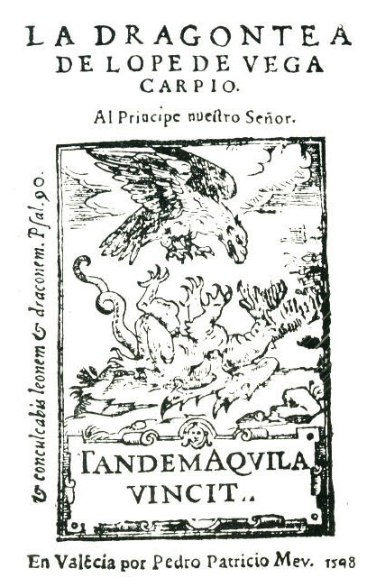 Portada de la “Dragontea” de Lope de Vega, el águila de los Habsburgo españoles matando a un dragón (por Drake)